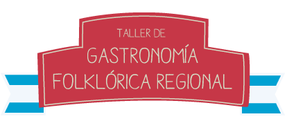 Taller Gastronomía Regional